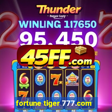 fortune tiger 777.com